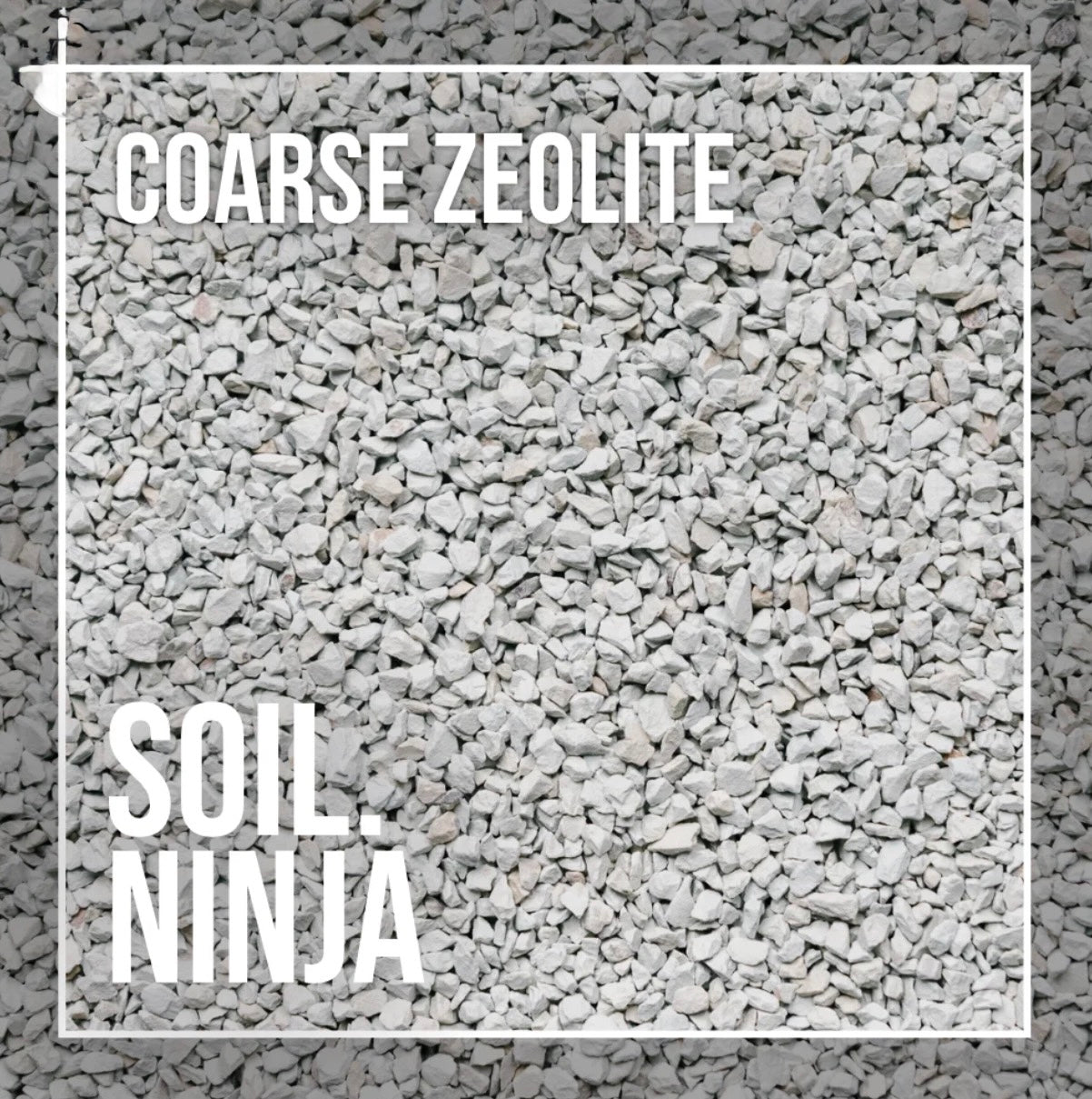 Soil Ninja - Coarse Zeolite