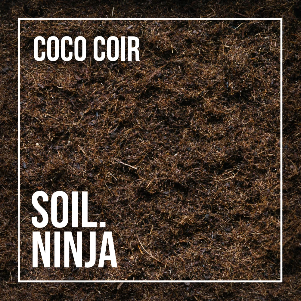 Soil Ninja - Coco Coir